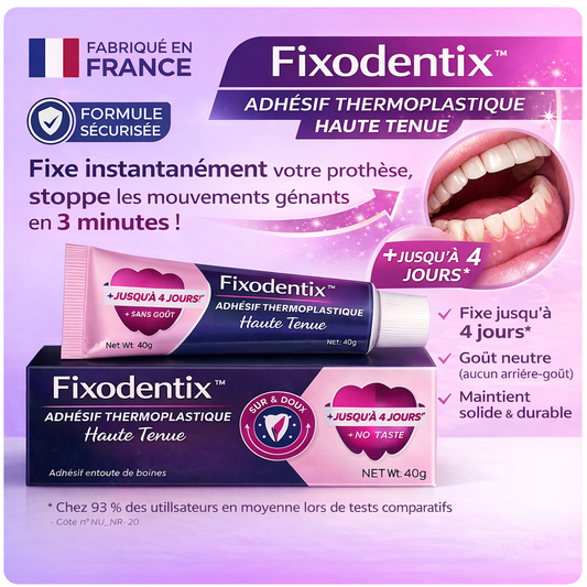 Fixodentix™ Adhésif Thermoplastique Haute Tenue | Fixe instantanément votre prothèse, stoppe les mouvements gênants en 3 minutes !