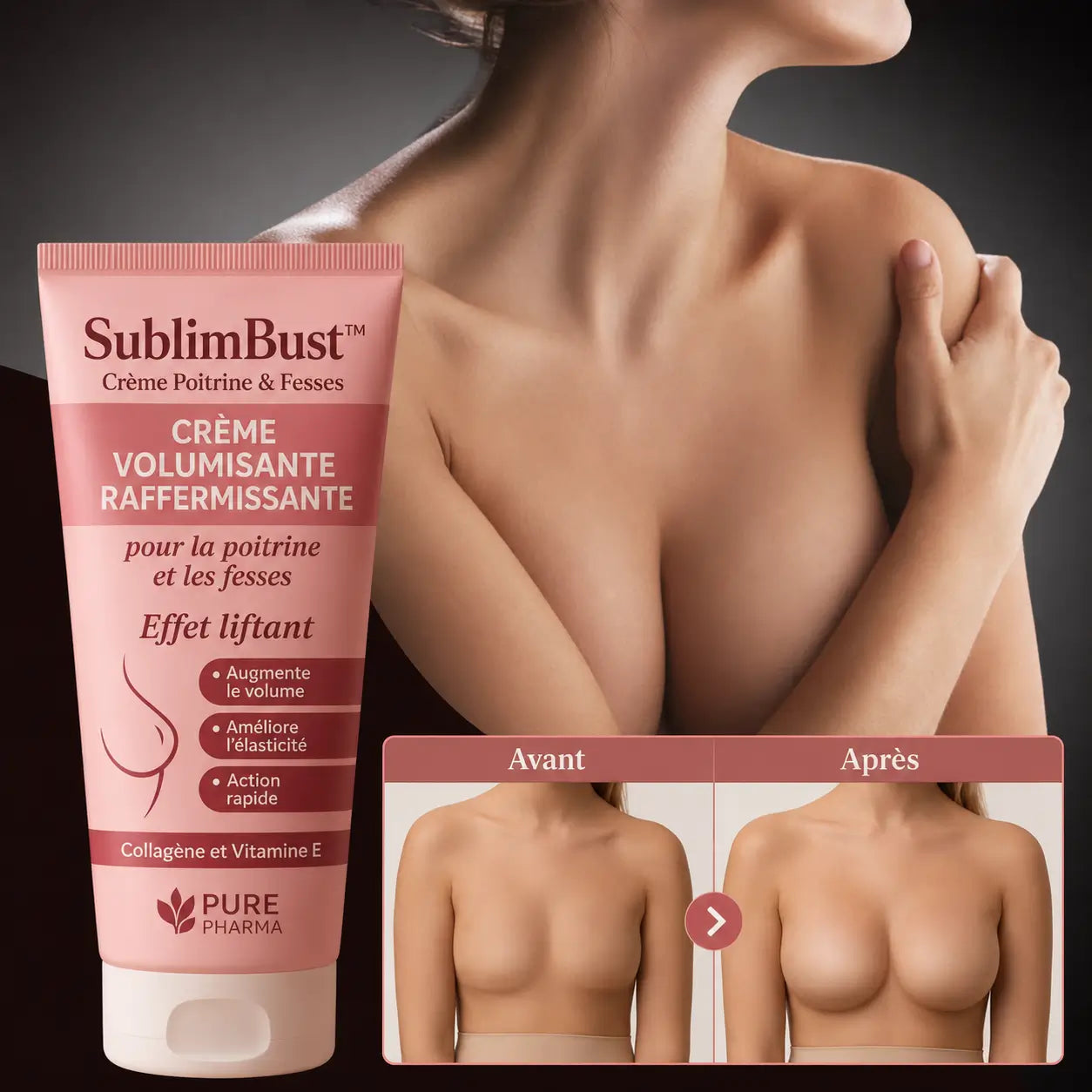 SublimBust™ Crème Poitrine & Fesses | Augmente visiblement vos formes en quelques minutes !