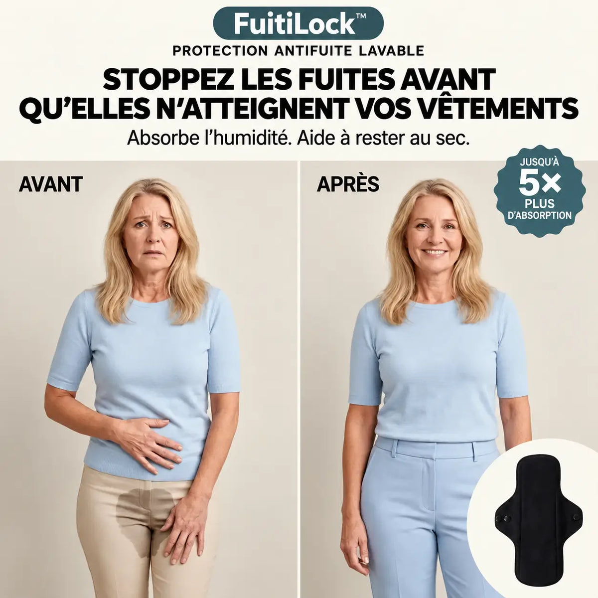 FuitiLock™ Protection Antifuite Lavable | Bloquez les fuites urinaires et gardez vos vêtements au sec toute la journée !