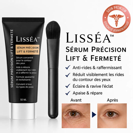 Lisséa™ Sérum Précision Lift & Fermeté | Efface vos rides et retend la peau en 7 minutes !