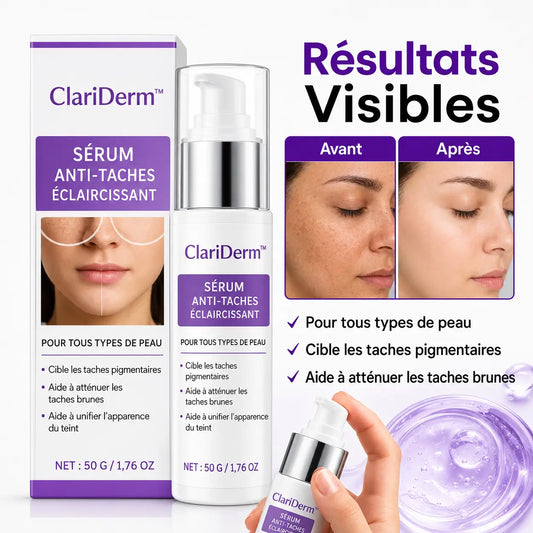 ClariDerm™ Sérum Anti-Taches Éclaircissant | Effacez vos taches brunes en 72 heures chrono !