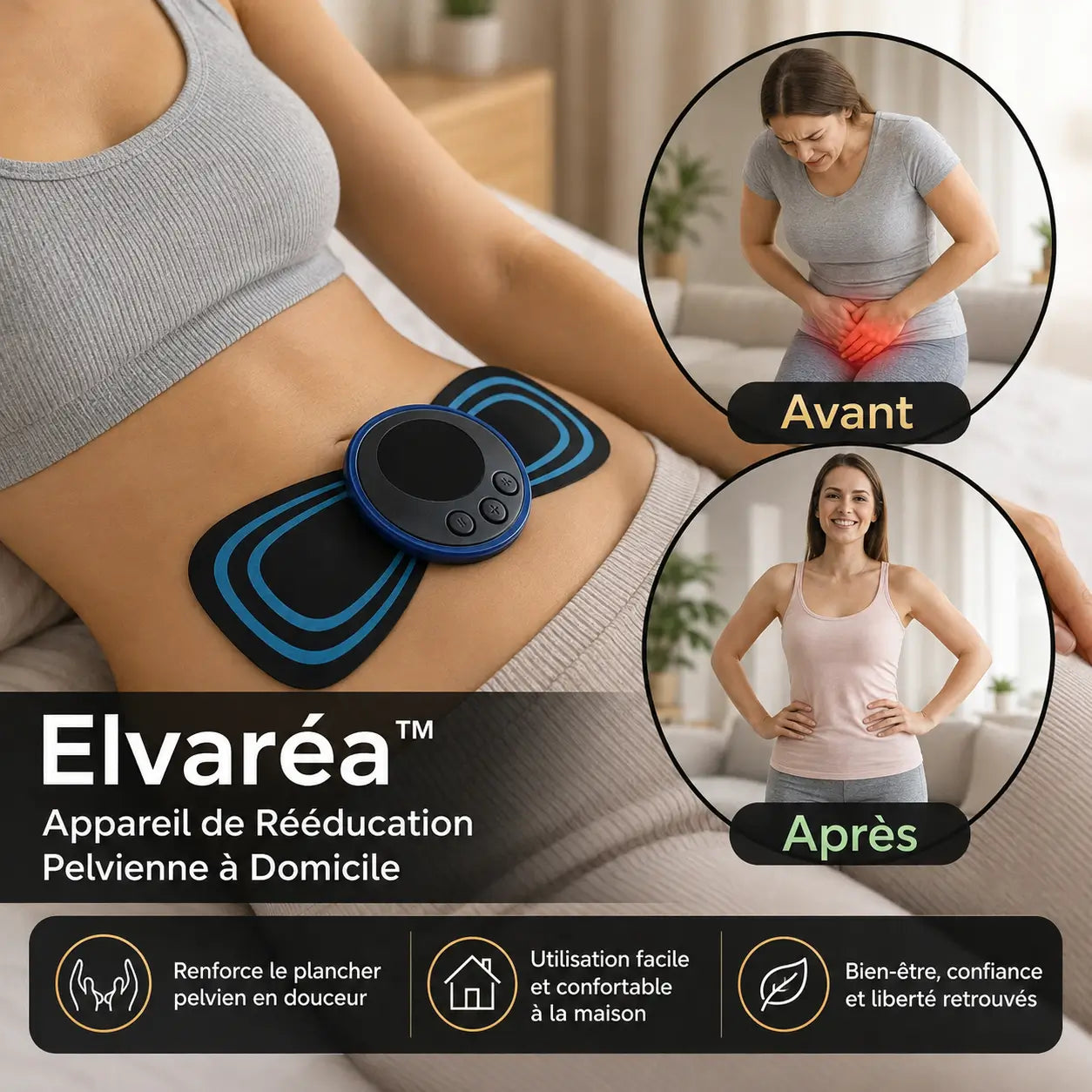 Elvaréa™ Appareil de Rééducation Pelvienne à Domicile | Stoppez les fuites urinaires en 15 minutes par jour !