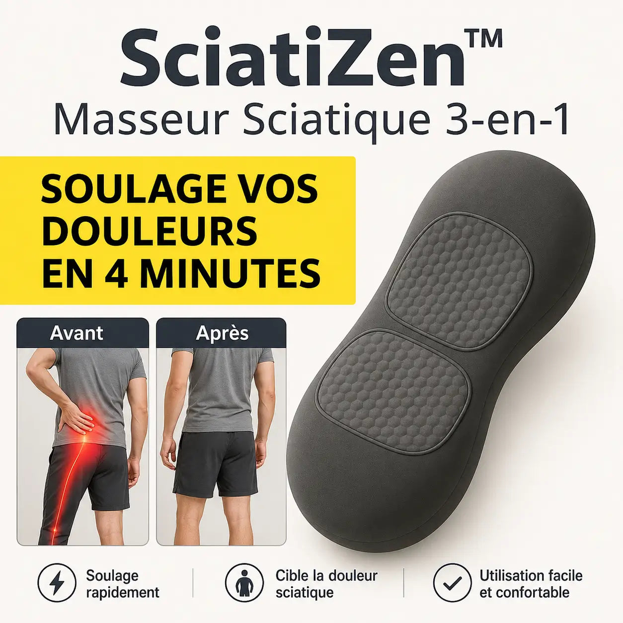 SciatiZen™ Masseur Sciatique 3-en-1 | Supprime vos douleurs en 4 minutes chrono!