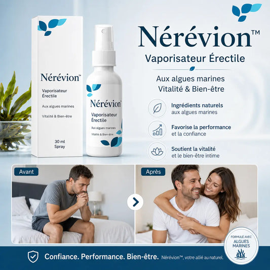 Nérévion™ Vaporisateur Érectile aux Algues Marines | Obtenez une érection dure comme le roc en 43 secondes!