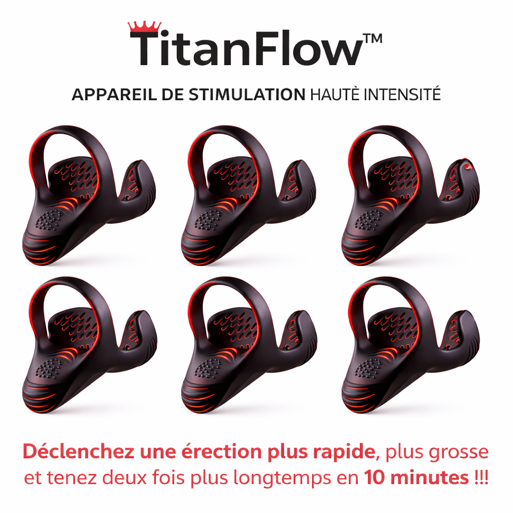 TitanFlow™ Appareil de Stimulation Haute Intensité | Déclenchez une érection plus rapide, plus grosse et tenez deux fois plus longtemps en 10 minutes !