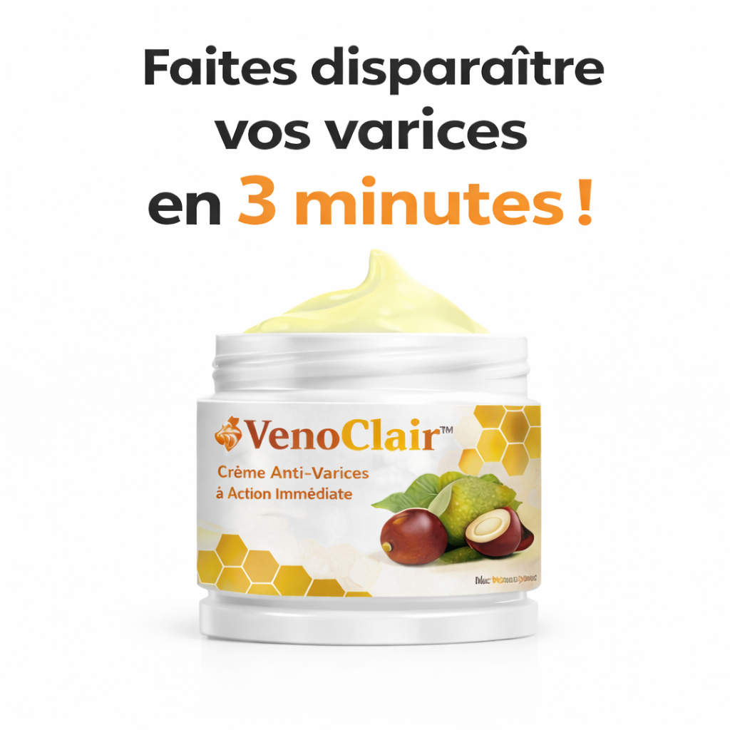 VenoClear™ Crème Anti-Varices à Action Immédiate | Faites disparaître vos varices en 3 minutes !