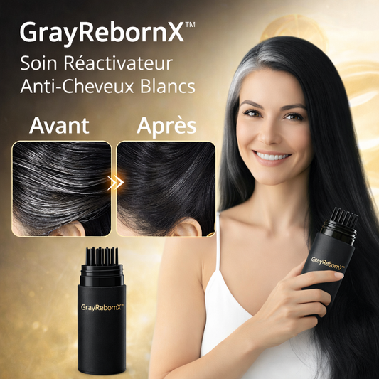 GrayRebornX™ Soin Réactivateur Anti-Cheveux Blancs | Retrouvez votre couleur naturelle en 15 minutes !