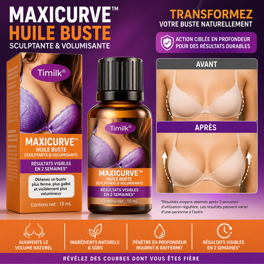 MaxiCurve™ Huile Galbante Poitrine & Hanches | Repulpez, liftez et raffermissez vos courbes en quelques semaines, sans chirurgie ni injections !