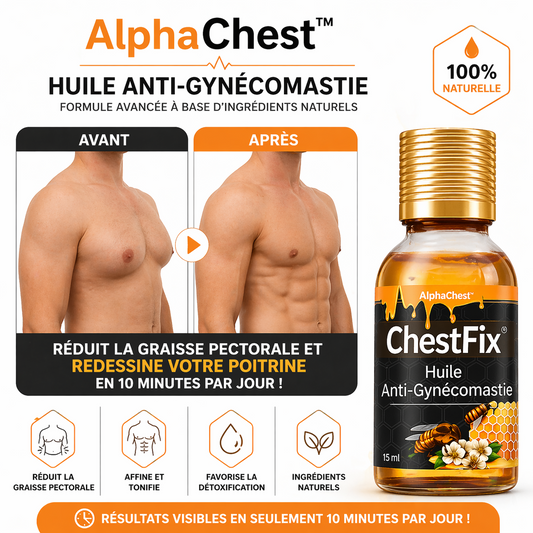 AlphaChest™ Huile Anti-Gynécomastie | Éliminez la graisse et retrouvez un torse plat en 10 minutes !