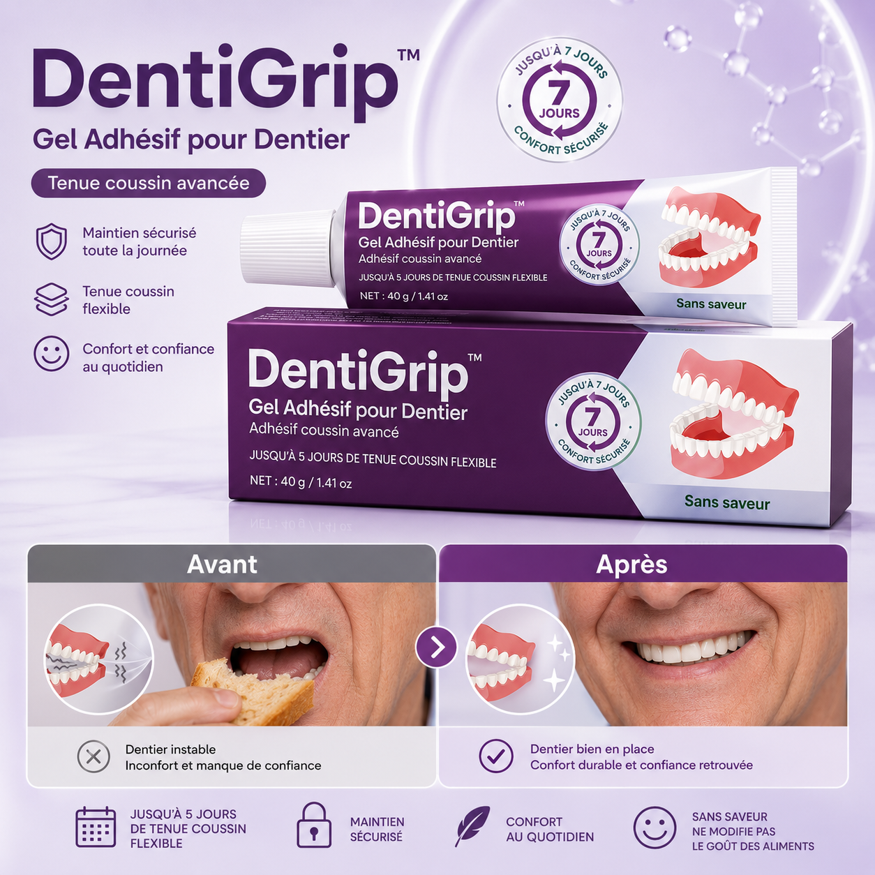 DentiGrip™ Gel Adhésif pour Dentier | Fixez votre prothèse jusqu’à 5 jours sans colle qui bave ni dentier qui bouge !