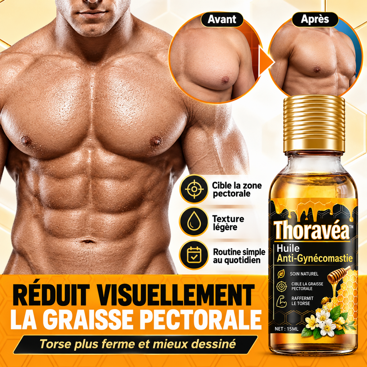 Thoravéa™ Huile Anti-Gynécomastie | Éliminez la graisse et retrouvez un torse plat en 10 minutes !